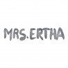Mrs Ertha